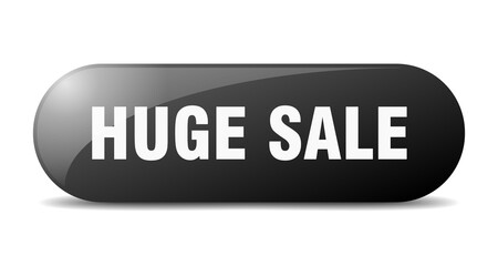 huge sale button. sticker. banner. rounded glass sign