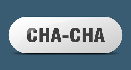 cha-cha button. sticker. banner. rounded glass sign