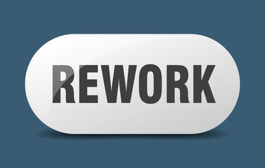 rework button. sticker. banner. rounded glass sign