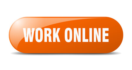 work online button. sticker. banner. rounded glass sign