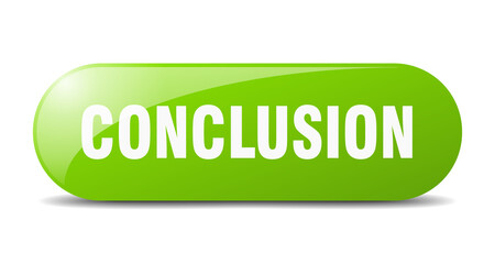 conclusion button. sticker. banner. rounded glass sign