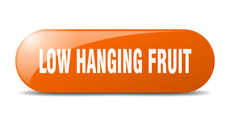 low hanging fruit button. sticker. banner. rounded glass sign