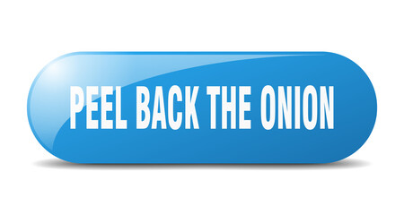 peel back the onion button. sticker. banner. rounded glass sign