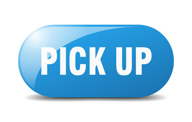 pick up button. sticker. banner. rounded glass sign