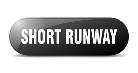 short runway button. sticker. banner. rounded glass sign