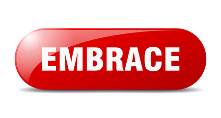 embrace button. sticker. banner. rounded glass sign