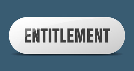 entitlement button. sticker. banner. rounded glass sign
