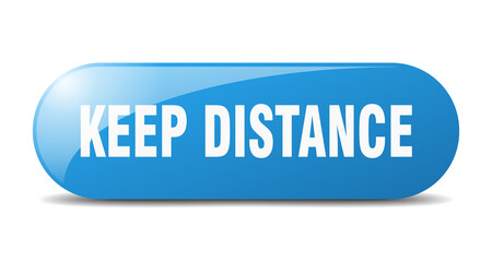 keep distance button. sticker. banner. rounded glass sign