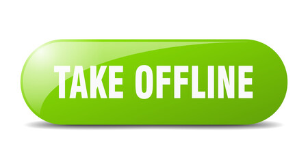 take offline button. sticker. banner. rounded glass sign