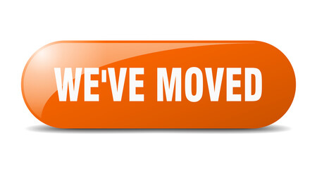 we've moved button. sticker. banner. rounded glass sign