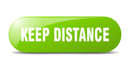 keep distance button. sticker. banner. rounded glass sign