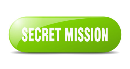 secret mission button. sticker. banner. rounded glass sign