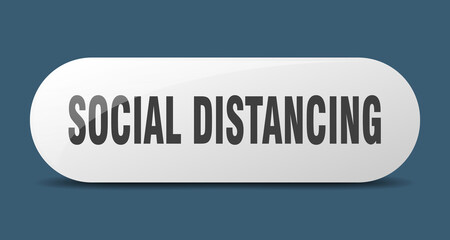 social distancing button. sticker. banner. rounded glass sign