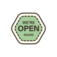 we are open again banner line and fill style icon vector design