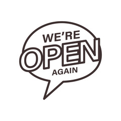 we are open again in bubble line style icon vector design