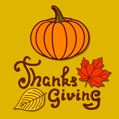 Happy Thanksgiving day poster template with pumpkin and autumn leaves. Vector illustration
