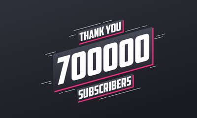 Thank you 700000 subscribers 700k subscribers celebration.