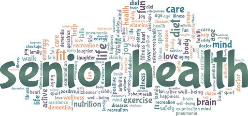 Senior health vector illustration word cloud isolated on a white background.