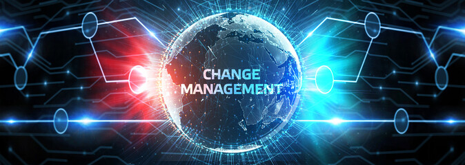 CHANGE MANAGEMENT, business concept. Business, Technology, Internet and network concept.