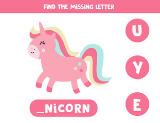 Find missing letter and write it down. Cute pink unicorn.