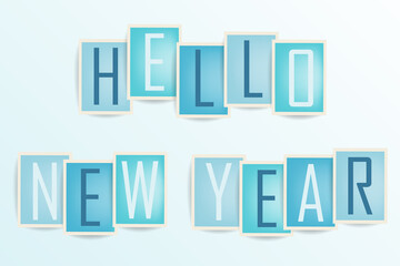 Hello New Year. Elements for design. Great holiday New Year greeting card.