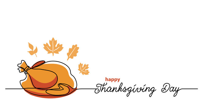 Turkey dinner Thanksgiving Day line art background. Simple vector web banner. One continuous line drawing with lettering and turkey sketch.