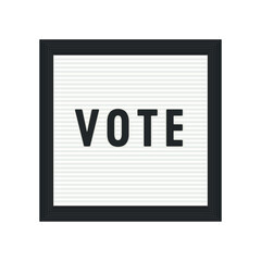 Vote Sign, Letterboard, Vector Illustration Background