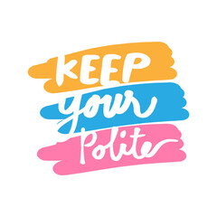 Doodle text illustration about please be polite text concept