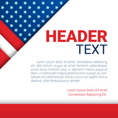 USA patriotic background. Vector illustration with text, stripes and stars for posters, flyers, decoration in colors of american flag. Colorful template for National celebrations, political campaigns.