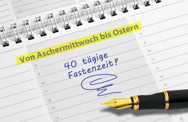 Fastenzeit, von Aschermittwoch bis Ostern