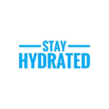 ''Stay hydrated'' sign for drink packaging design development