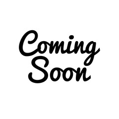 ''Coming soon'' lettering