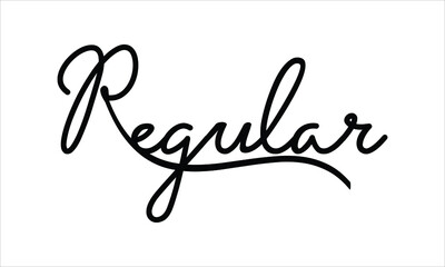 Regular Black script Hand written thin Typography text lettering and Calligraphy phrase isolated on the White background