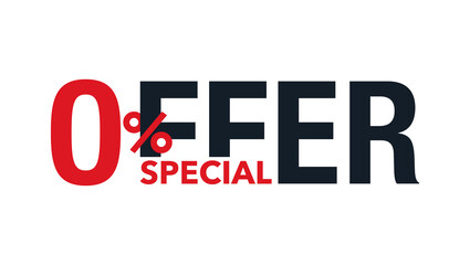 0 special offer - zero percents commission limited offers message for banner, poster, promo materials - isolated vector text