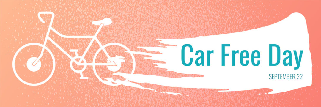 Car free day eco holiday 22 september. Bicycle on pink background and white ink brush stroke with text - Car free day. Banner, poster, flyer, card concept design. Vector illustration