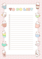 Fototapeta premium To do list. Planner decorated with cute illustrations of little kittens sitting in cups. Vector 10 ESP.