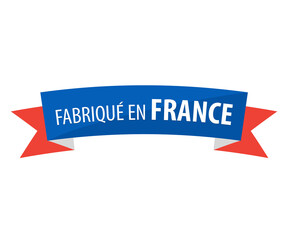 Fabrique en France - Made in France