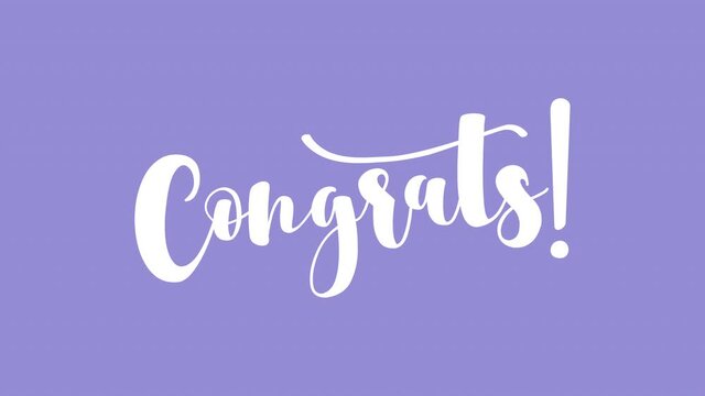 Congrats - Handwritten calligraphy lettering text. Footage with text effect animation. Calligraphy motion graphics. Flat animation. Available in 4K FullHD and HD video 2D render footage. 
