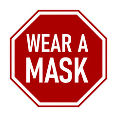 Wear a Mask Octagonal Warning Sign. Vector Image.