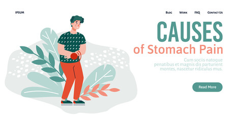 Design of a medical web page with a male cartoon sick character suffering from stomach pain. Causes of stomach diseases. Vector flat illustration. Landing page template