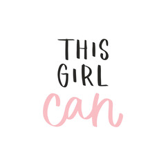 Calligraphy handwritten quote. Motivation lettering. Feminist slogan, phrase or inscription. Modern illustration for t-shirt, sweatshirt, print, card, poster, apparel design