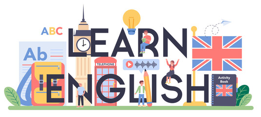 Fototapety  Learn english class typographic header. Study foreign languages in school