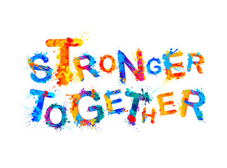 Stronger together. Vector words of colorful triangular letters