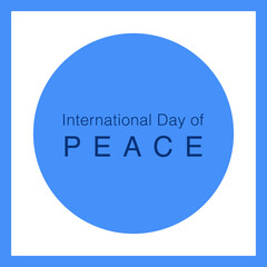 International day of peace banner with white dove with leaf on blue circle wolrd background vector design. World Peace Day, Peace logo vector illustration card.