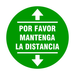 Por Favor Mantenga La Distancia ("Please Keep Your Distance") Circular Social Distancing Badge or Floor Marking Sticker Icon For Queue Line. Vector Image.