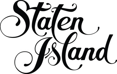 Staten Island - custom calligraphy text