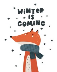 Winter is coming. Cartoon fox, hand drawing lettering, decor elements. holiday theme. Colorful vector illustration, flat style. design for greeting cards, print, poster