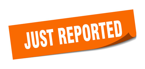 just reported sticker. square isolated label sign. peeler