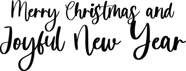 Merry Christmas and Joyful New Year Typography Black Color Text On White Background