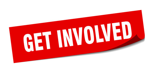 get involved sticker. square isolated label sign. peeler